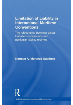 Limitation of Liability in International Maritime Conventions