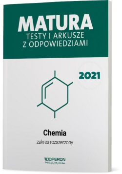 Matura 2021 Chemia. Testy i arkusze ZR OPERON
