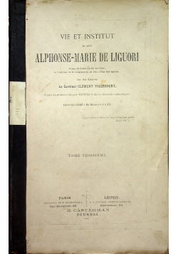 Vie et Institut de Saint Alphonse Marie de Liguori 1864 r.
