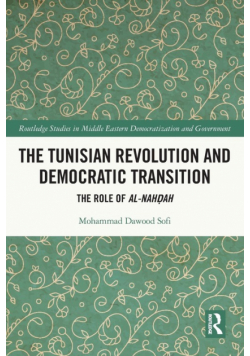 The Tunisian Revolution and Democratic Transition