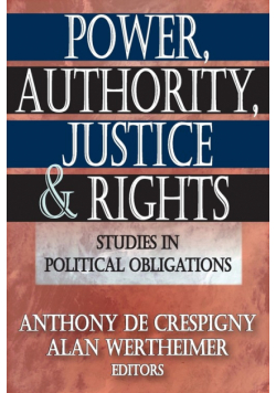 Power, Authority, Justice, and Rights