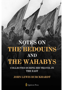 Notes on the Bedouins and the Wahabys