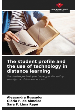 The student profile and the use of technology in distance learning