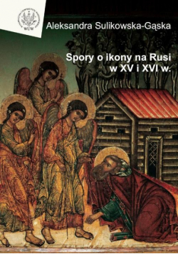 Spory o ikony na Rusi w XV i XVI wieku