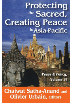 Protecting the Sacred, Creating Peace in Asia-Pacific