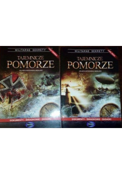 Tajemnicze Pomorze, część I i II