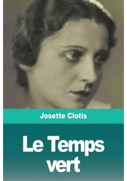 Le Temps vert