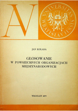 Głosowanie w powszechnych organizacjach międzynarodowych