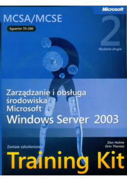 Egzamin  70-290: Zarządzanie i obsługa środowiska Microsoft Windows Server 2003 z płytą CD