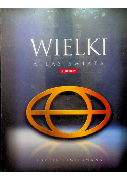 Wielki atlas świata edycja limitowana