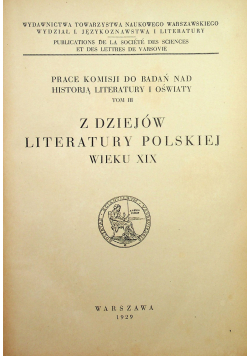 Z dziejów literatury Polskiej wieku XIX 1929 r