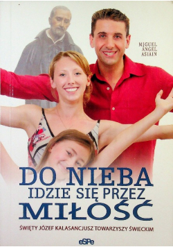 Do nieba idzie się przez miłość