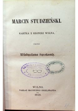 Marcin Studzieński / Szkolne czasy 1859 r.