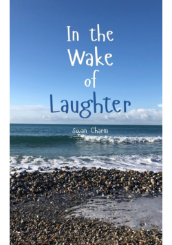 In the Wake of Laughter