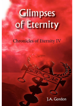 Glimpses of Eternity