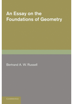 An Essay on the Foundations of Geometry