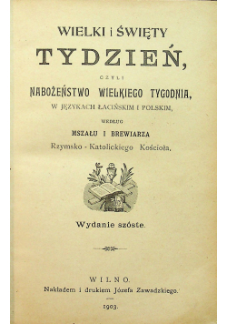 Wielki i Święty tydzień  1903r