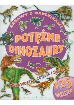Zabawy z naklejkami: potężne dinozaury
