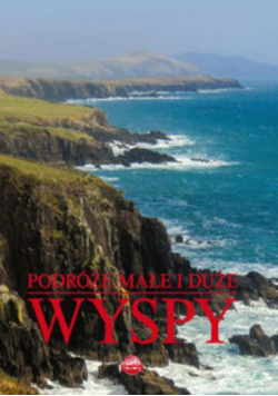 Podróże małe i duże. Wyspy
