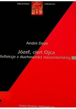 Józef cień Ojca Refleksje z duchowości nazaretańskiej