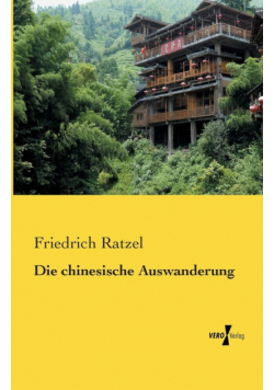Die chinesische Auswanderung