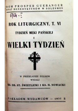 Rok liturgiczny tydzień Męki Pańskiej i Wielki tydzień 1935 r