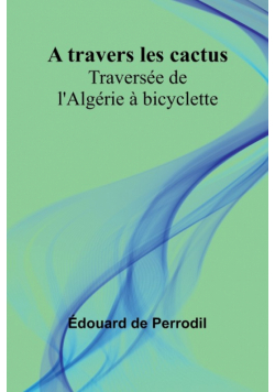 A travers les cactus