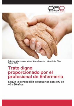 Trato digno proporcionado por el profesional de Enfermería