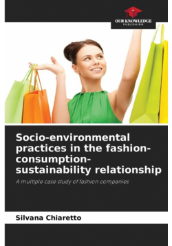 Socio-environmental practices in the fashion-consumption-sustainability relationship