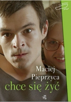 Chce się żyć