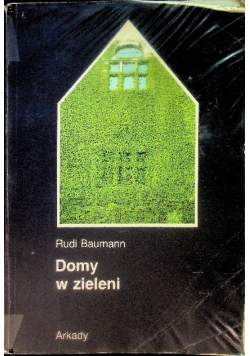 Domy w zieleni
