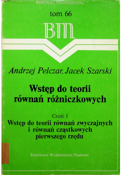 Wstęp do teorii równań różniczkowych cząstkowych część i