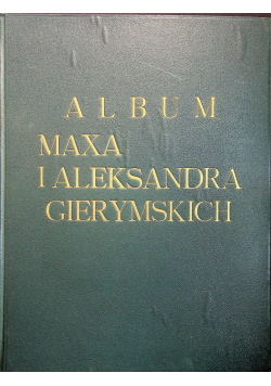 Album Maxa i Aleksandra Gierymskich 1886 r.