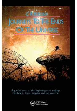 Journeys to the Ends of the Universe