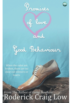 Promises of Love and Good Behaviour