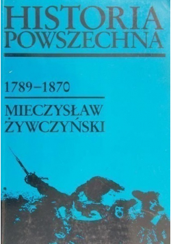 Historia powszechna 1789 - 1870