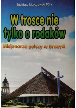 W trosce nie tylko o rodaków