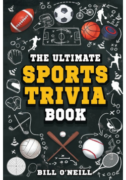 The Ultimate Sports Trivia Book