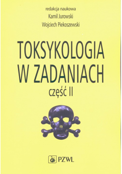 Toksykologia w zadaniach Część 2