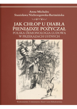 Jak chłop u diabła pieniądze pożyczał