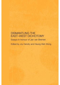 Dismantling the East-West Dichotomy