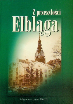 Z przeszłości Elbląga