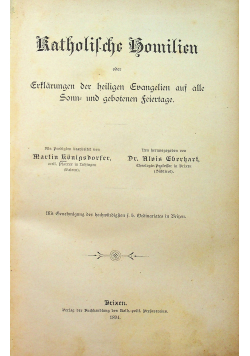 Katholische Homilien ober Erflarungen der heiligen Ewangelien auf alle Sonn  1894r