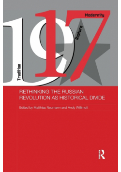 Rethinking the Russian Revolution as Historical Divide