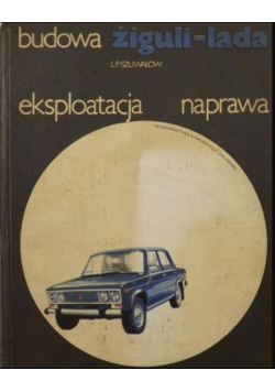 Budowa żiguli lada eksploatacja naprawa