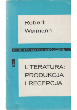 Literatura produkcja i recepcja
