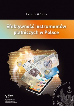 Efektywność instrumentów płatniczych w Polsce