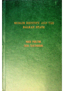 Muslim Identity and the Balkan State