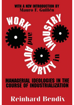 Work and Authority in Industry