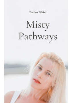 Misty Pathways